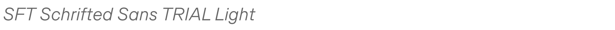 SFT Schrifted Sans SFTSchriftedSansTRIAL-LightItComp.ttf font preview