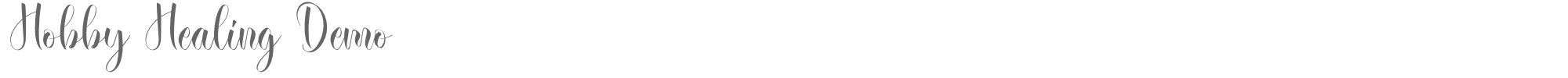 Sample characters Hobby Healing Font