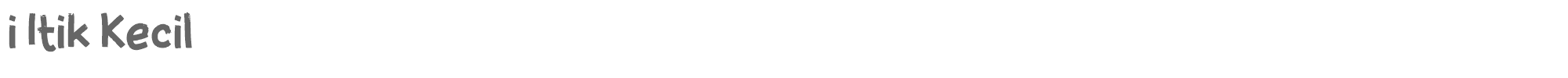 Sample characters i Itik Kecil Font
