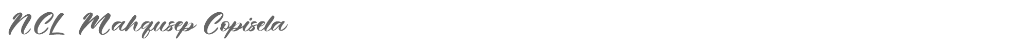 Sample characters NCL Mahqusep Copisela Font
