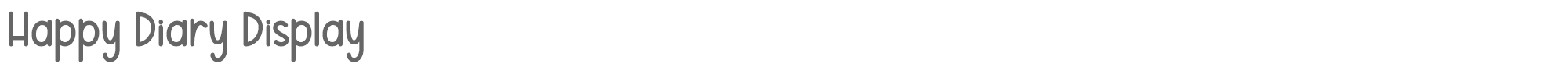 Sample characters Happy Diary Display Font