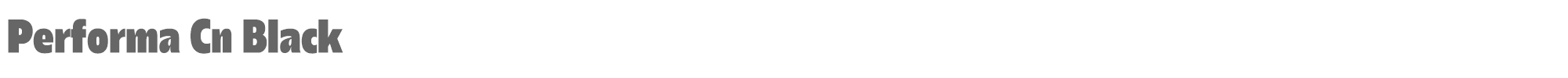 Performa Performa-Cn-Black.ttf font preview