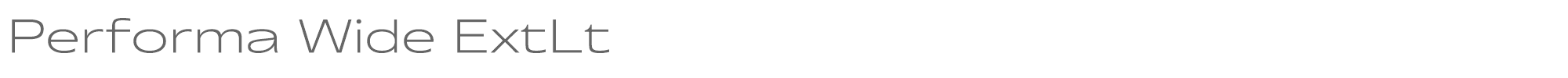 Performa Performa-Wide-ExtLt.ttf font preview