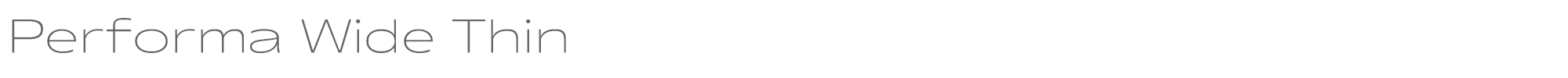 Performa Performa-Wide-Thin.ttf font preview
