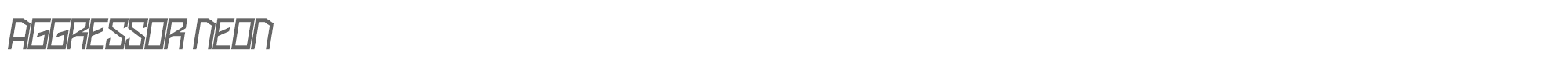 Aggressor Aggressor-Neon.ttf font preview