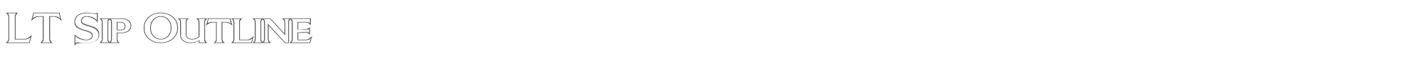 LT Sip LTSip-RegularOutline.ttf font preview