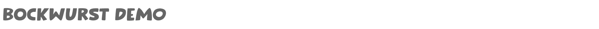 Sample characters Bockwurst Font