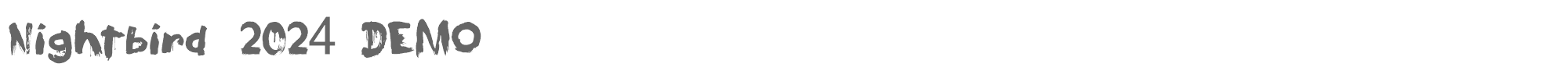 Sample characters Nightbird 2024 Font