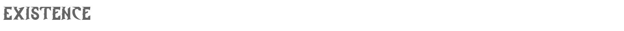 Sample characters Existence Font