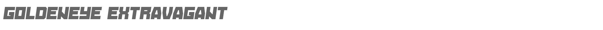 Goldeneye GoldeneyeExtravagant-Italic.ttf font preview