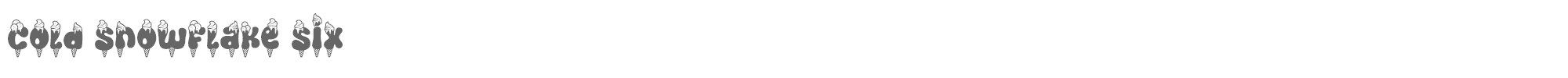 Cold Snowflake ColdSnowflake-Six.ttf font preview