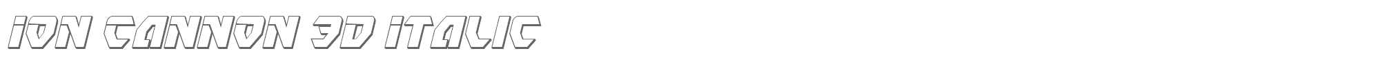 Ion Cannon ioncannon3dital.ttf font preview