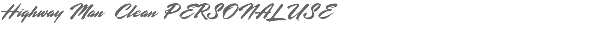 Highway Man HighwayManClean_PERSONAL_USE_ONLY.otf font preview