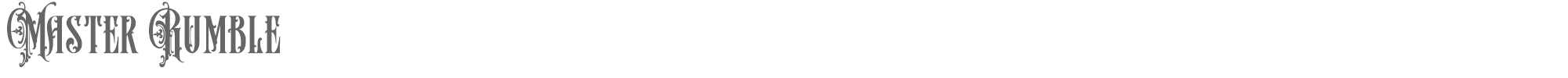 Sample characters Master Rumble Font