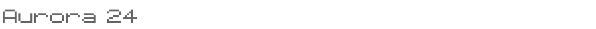 Sample characters Aurora 24 Font