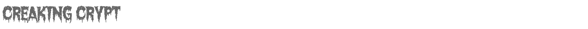 Sample characters Creaking Crypt Font