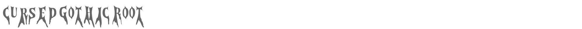Cursed Gothic CursedGothic-Root.ttf font preview
