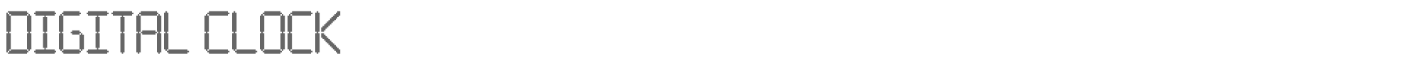 Sample characters Digital Clock Font