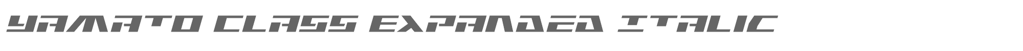 Yamato Class yamatoclassexpandital.ttf font preview