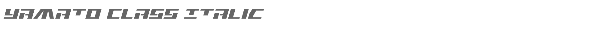 Yamato Class yamatoclassital.ttf font preview