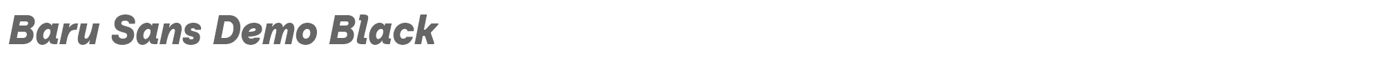 Baru Sans BaruSansDemo-BlackItalic.ttf font preview
