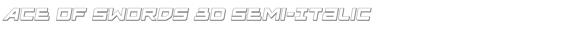 Ace of Swords aceofswords3dsemital.ttf font preview