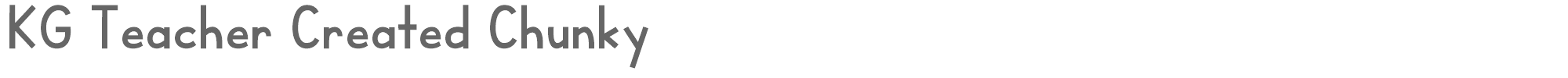 KG Teacher Created KGTeacherCreatedChunky.otf font preview
