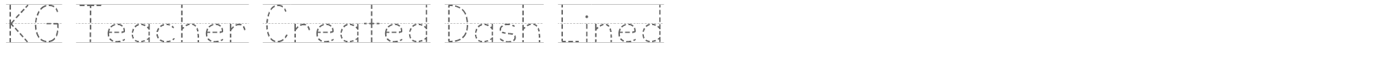 KG Teacher Created KGTeacherCreatedDashLined.otf font preview