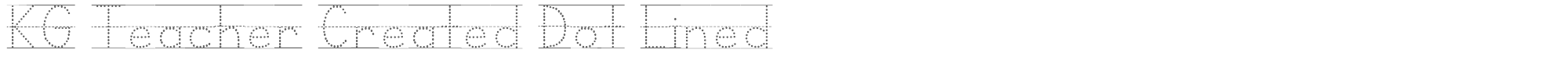 KG Teacher Created KGTeacherCreatedDotLined.ttf font preview