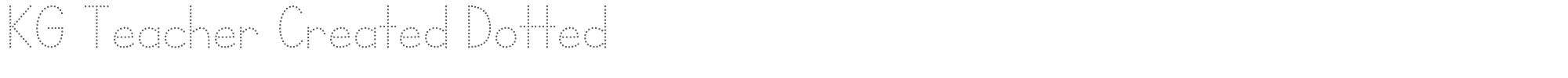 KG Teacher Created KGTeacherCreatedDotted.otf font preview
