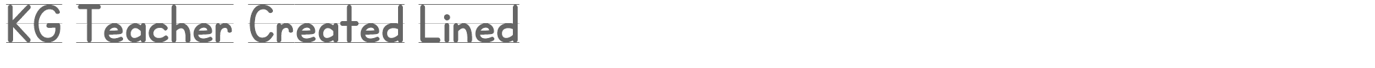 KG Teacher Created KGTeacherCreatedLined.otf font preview