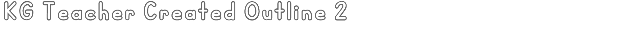 KG Teacher Created KGTeacherCreatedOutline2.ttf font preview