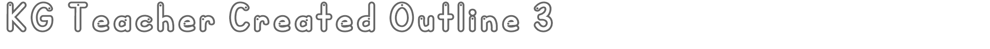 KG Teacher Created KGTeacherCreatedOutline3.otf font preview