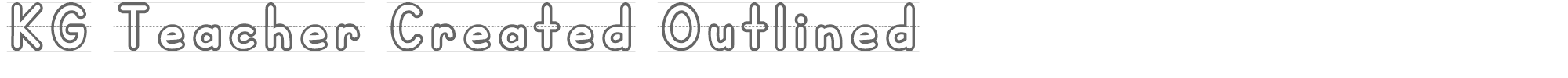 KG Teacher Created KGTeacherCreatedOutlined.ttf font preview