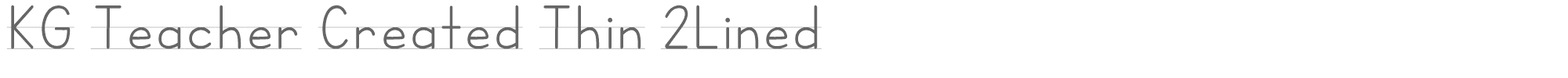 KG Teacher Created KGTeacherCreatedThin2Lined.otf font preview