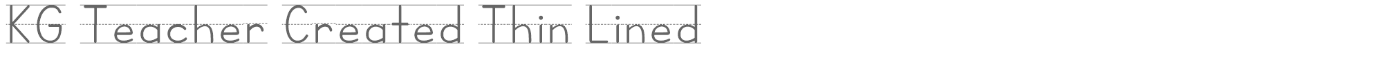 KG Teacher Created KGTeacherCreatedThinLined.ttf font preview