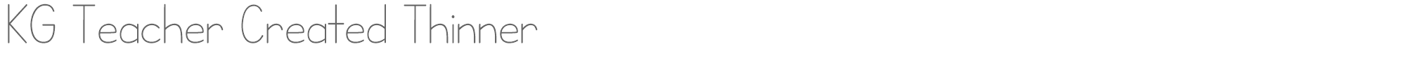KG Teacher Created KGTeacherCreatedThinner.otf font preview