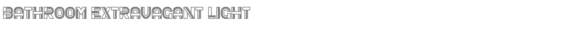 Bathroom BathroomExtravagantLight.ttf font preview
