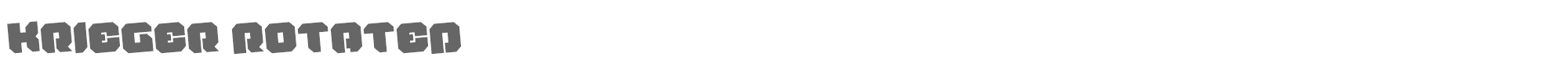 Krieger kriegerrotate.ttf font preview