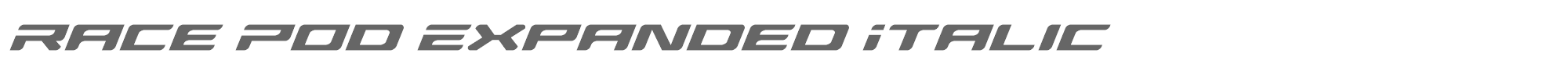 Race Pod racepodexpandital.ttf font preview