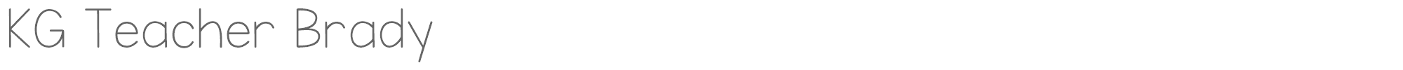 Sample characters KG Teacher Brady Font