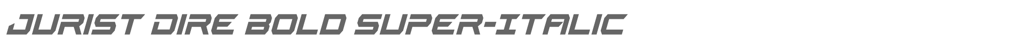 Jurist Dire juristdireboldsuperital.ttf font preview