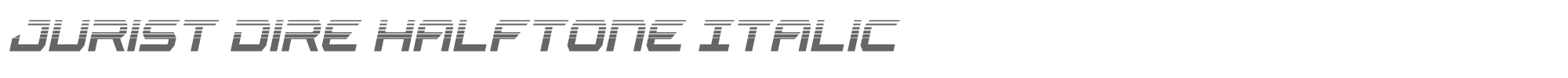 Jurist Dire juristdirehalfital.ttf font preview