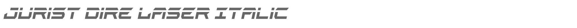 Jurist Dire juristdirelaserital.ttf font preview