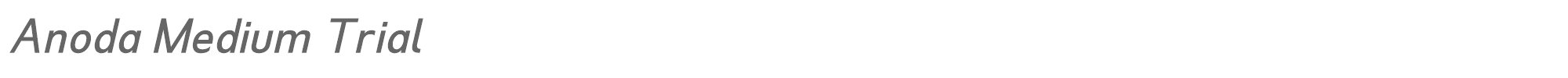Anoda Anoda-MediumItalicTrial.ttf font preview