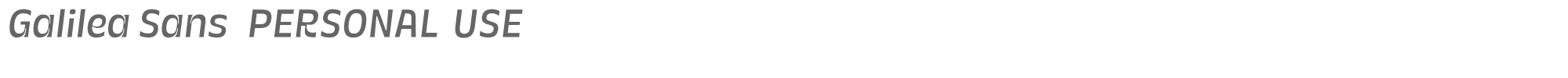 Galilea Sans GalileaSansItalic_PERSONAL_USE_ONLY.otf font preview
