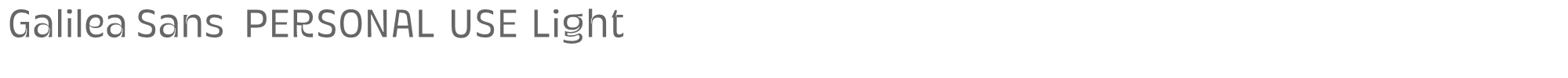 Galilea Sans GalileaSansLight_PERSONAL_USE_ONLY.otf font preview