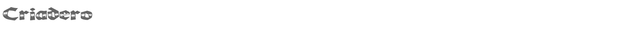 Criadero Criadero.otf font preview