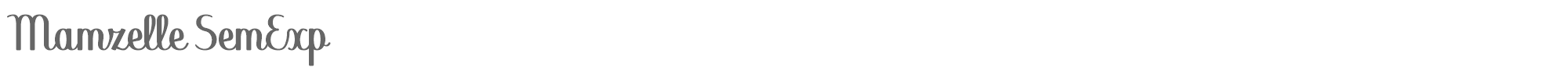 Mamzelle Mamzelle-SemiExpanded.ttf font preview