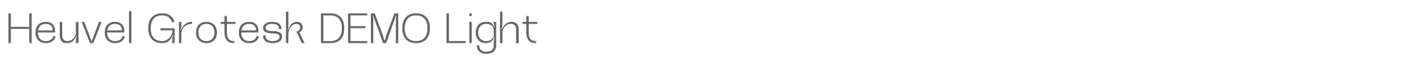 Heuvel Grotesk HeuvelGroteskDEMO-Light.ttf font preview